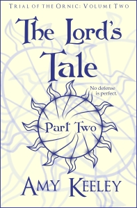 The Lord's Tale (part two)